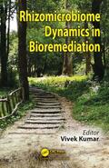 Kumar |  Rhizomicrobiome Dynamics in Bioremediation | Buch |  Sack Fachmedien