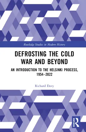 Davy |  Defrosting the Cold War and Beyond | Buch |  Sack Fachmedien