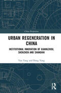 Tang / Yang |  Urban Regeneration in China | Buch |  Sack Fachmedien