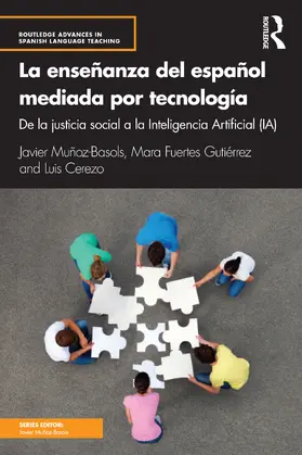 Muñoz-Basols / Cerezo / Fuertes Gutiérrez |  La enseñanza del español mediada por tecnología | Buch |  Sack Fachmedien