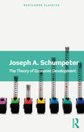 Schumpeter |  The Theory of Economic Development | Buch |  Sack Fachmedien