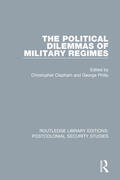 Clapham / Philip |  The Political Dilemmas of Military Regimes | Buch |  Sack Fachmedien