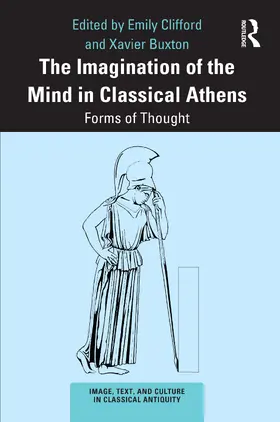 Clifford / Buxton |  The Imagination of the Mind in Classical Athens | Buch |  Sack Fachmedien