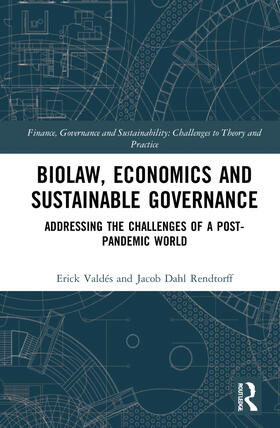 Valdés / Dahl Rendtorff |  Biolaw, Economics and Sustainable Governance | Buch |  Sack Fachmedien