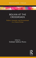 Rivera |  Bolivia at the Crossroads | Buch |  Sack Fachmedien