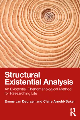 van Deurzen / Arnold-Baker | Structural Existential Analysis | Buch | 978-0-367-70793-4 | www.sack.de