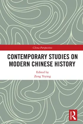 Yeying |  Contemporary Studies on Modern Chinese History | Buch |  Sack Fachmedien