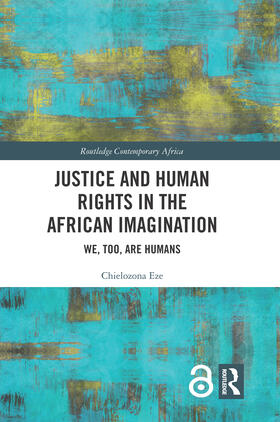 Eze | Justice and Human Rights in the African Imagination | Buch | 978-0-367-70857-3 | sack.de