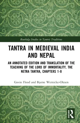 Flood / Wernicke-Olesen |  Tantra in Medieval India and Nepal | Buch |  Sack Fachmedien