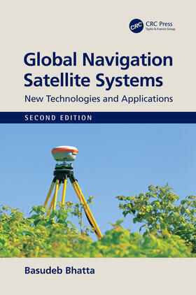 Bhatta |  Global Navigation Satellite Systems | Buch |  Sack Fachmedien