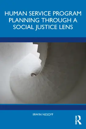 Nesoff |  Human Service Program Planning Through a Social Justice Lens | Buch |  Sack Fachmedien