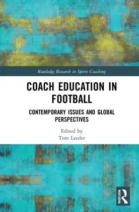 Leeder |  Coach Education in Football | Buch |  Sack Fachmedien