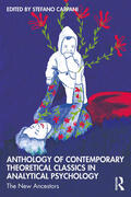 Carpani |  Anthology of Contemporary Theoretical Classics in Analytical Psychology | Buch |  Sack Fachmedien
