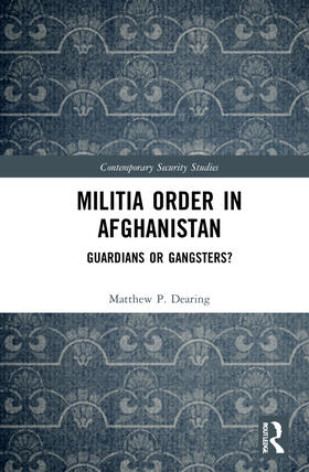 Dearing | Militia Order in Afghanistan | Buch | 978-0-367-71045-3 | sack.de