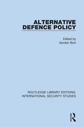 Burt |  Alternative Defence Policy | Buch |  Sack Fachmedien