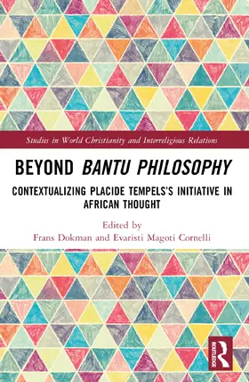 Dokman / Cornelli |  Beyond Bantu Philosophy | Buch |  Sack Fachmedien