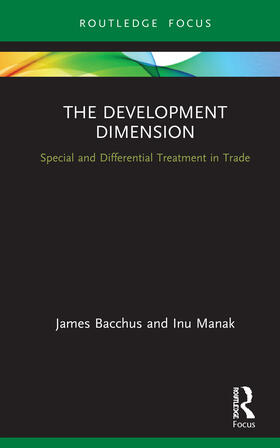 Bacchus / Manak | The Development Dimension | Buch | 978-0-367-71090-3 | sack.de
