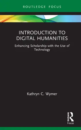 Wymer |  Introduction to Digital Humanities | Buch |  Sack Fachmedien