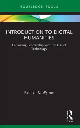 Wymer |  Introduction to Digital Humanities | Buch |  Sack Fachmedien