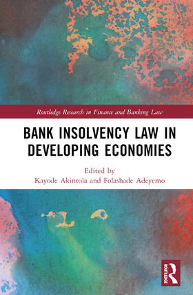Akintola / Adeyemo |  Bank Insolvency Law in Developing Economies | Buch |  Sack Fachmedien