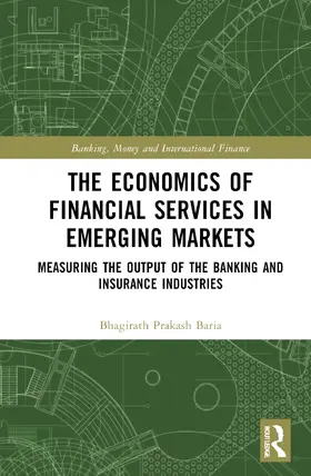 Baria |  The Economics of Financial Services in Emerging Markets | Buch |  Sack Fachmedien