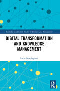 Marchegiani |  Digital Transformation and Knowledge Management | Buch |  Sack Fachmedien