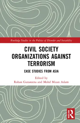 Gunaratna / Aslam |  Civil Society Organizations Against Terrorism | Buch |  Sack Fachmedien