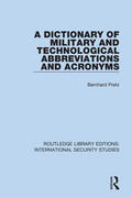 Pretz |  A Dictionary of Military and Technological Abbreviations and Acronyms | Buch |  Sack Fachmedien