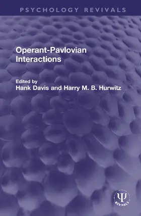 Davis / Hurwitz | Operant-Pavlovian Interactions | Buch | 978-0-367-71341-6 | www.sack.de