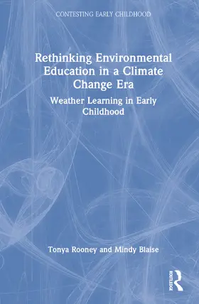 Rooney / Blaise |  Rethinking Environmental Education in a Climate Change Era | Buch |  Sack Fachmedien