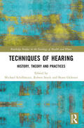 Ochsner / Schillmeier / Stock |  Techniques of Hearing | Buch |  Sack Fachmedien