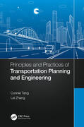 Tang / Zhang |  Principles and Practices of Transportation Planning and Engineering | Buch |  Sack Fachmedien