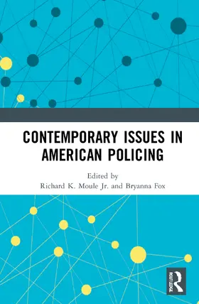 Fox / Moule Jr. |  Contemporary Issues in American Policing | Buch |  Sack Fachmedien