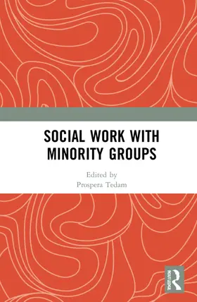 Tedam |  Social Work with Minority Groups | Buch |  Sack Fachmedien