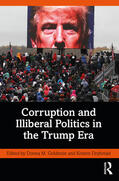 Goldstein / Drybread |  Corruption and Illiberal Politics in the Trump Era | Buch |  Sack Fachmedien