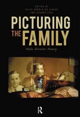 Arnold-de Simine / Leal | Picturing the Family | Buch | 978-0-367-71659-2 | sack.de