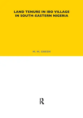 Green |  Land Tenure in Ibo Village in South-Eastern Nigeria | Buch |  Sack Fachmedien