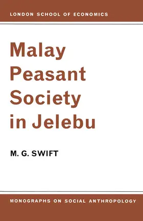 Swift |  Malay Peasant Society in Jelebu | Buch |  Sack Fachmedien