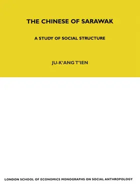 Tien |  The Chinese of Sarawak | Buch |  Sack Fachmedien