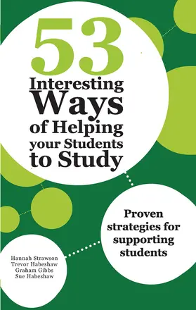 Gibbs / Strawson / Habeshaw |  53 Interesting Ways of Helping Your Students to Study | Buch |  Sack Fachmedien