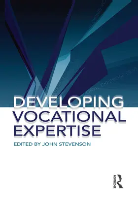 Stevenson | Developing Vocational Expertise | Buch | 978-0-367-71791-9 | www.sack.de
