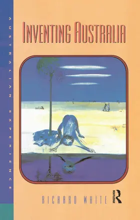 White |  Inventing Australia | Buch |  Sack Fachmedien