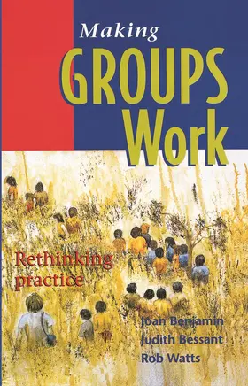 Benjamin |  Making Groups Work | Buch |  Sack Fachmedien