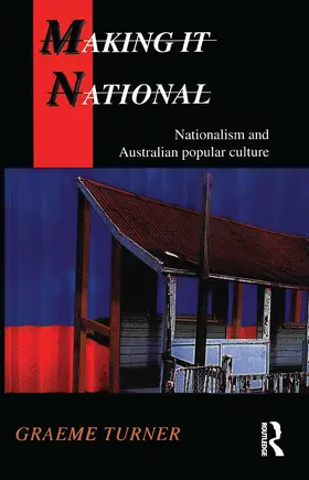 Turner |  Making It National | Buch |  Sack Fachmedien