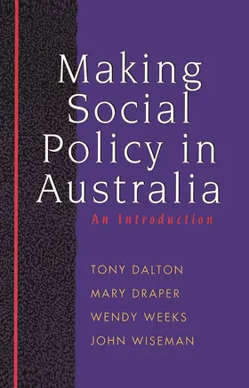 Wiseman / Weeks |  Making Social Policy in Australia | Buch |  Sack Fachmedien