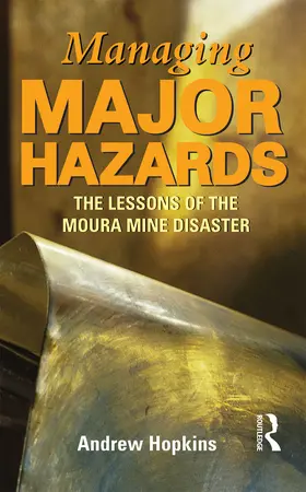 Hopkins |  Managing Major Hazards | Buch |  Sack Fachmedien