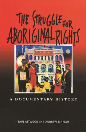 Attwood | The Struggle for Aboriginal Rights | Buch | 978-0-367-71990-6 | www.sack.de