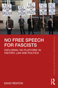 Renton |  No Free Speech for Fascists | Buch |  Sack Fachmedien