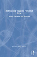 Ahmed / Mishra / Jehangir |  Rethinking Muslim Personal Law | Buch |  Sack Fachmedien