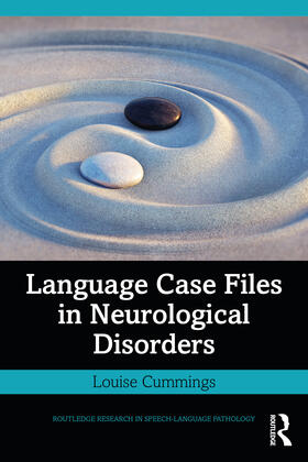 Cummings | Language Case Files in Neurological Disorders | Buch | 978-0-367-72130-5 | sack.de